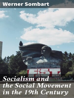 cover image of Socialism and the Social Movement in the 19th Century